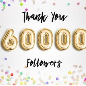 60K FOLLOWERS... THANK YOU! ❤